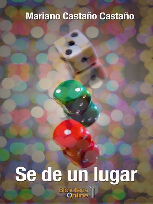 cover image of Se de un lugar